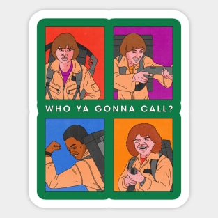 Who ya gonna call? Sticker